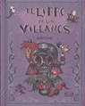 El libro de los villanos/ The Book of Villains - LITVIN,  Anibal - 9789876129657