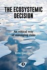 The Ecosystemic Decision - Rita Carrizo - 9789878724225