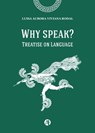 Why speak? - Luisa Aurora Viviana Rodal - 9789878743653