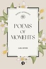 Poems of Moments - Lara Severi - 9789878764016