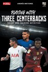 Playing with three centerbacks - Andrés Bretones - 9789878943268