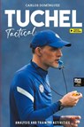 Tuchel Tactical - Carlos Domínguez - 9789878943480