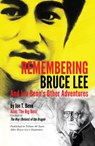 Remembering Bruce Lee - Jon Benn - 9789881613998