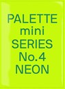 Palette Mini Series 04: Neon - Victionary - 9789887903451