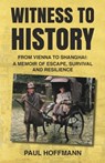 Witness to History - Paul Hoffmann - 9789888552740