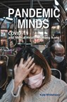 Pandemic Minds - Kate Whitehead - 9789888842896