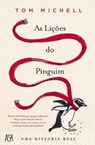 As Lico`es do Pinguim - Tom Michell - 9789892333809