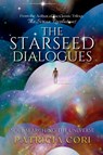 The Starseed Dialogues - Patricia Cori - 9789895381203