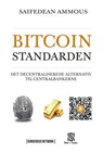 Bitcoinstandarden - Saifedean Ammous - 9789916697399