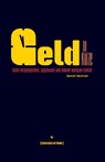 Geld in Ku&#776;rze: Seine Vergangenheit, Gegenwart und Zukunft kompakt erklärt - Daniel Deckner - 9789916697818