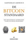 De Bitcoin Standaard - Saifedean Ammous - 9789916951361