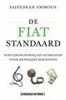 De Fiat Standaard - Saifedean Ammous - 9789916974094