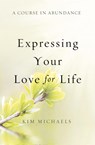 A Course in Abundance - Kim Michaels - 9789949518579
