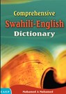 Comprehensive Swahili-English Dictionary - Mohamed A Mohamed - 9789966258120
