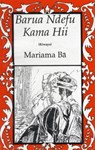 Barua Ndefu Kama Hii - Mariama Bâ - 9789976973211