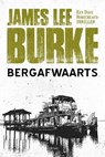 Bergafwaarts - James Lee Burke - 9789979643616
