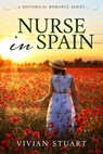 Nurse in Spain - Vivian Stuart - 9789979644163