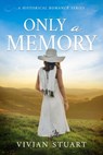 Only a memory - Vivian Stuart - 9789979644712