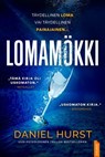 Lomamökki - Daniel Hurst - 9789979646860