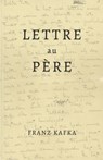 Lettre au Père: de Franz Kafka Format Broché - Anonyme - 9789982471305