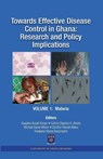 Towards Effective Disease Control in Ghana - Kwadwo a Koram ; Collins K Ahorlu ; Michael D Wilson - 9789988647506