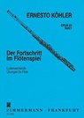 Der Fortschritt im Flötenspiel op. 33 Bd. 1 - Ernesto Köhler - 9790010109008