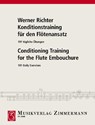 Konditionstraining für den Flötenansatz - Werner Richter - 9790010289908