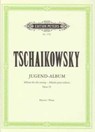 Jugend-Album op. 39 - Peter Iljitsch Tschaikowsky - 9790014018238