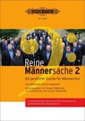 Reine Männersache 2 - Jürgen Faßbender ; Jan Schumacher ; Jochen Stankewitz - 9790014116927