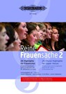 REINE FRAUENSACHE 2 CHORAL SCORE - UWE HENKHAUS - 9790014127145