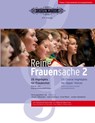 REINE FRAUENSACHE 2 CHORAL SCORE - UWE HENKHAUS - 9790014127145