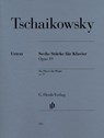 Tschaikowsky, Peter Iljitsch - Sechs Klavierstücke op. 19 - Peter Iljitsch Tschaikowsky - 9790201806860