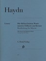 Haydn, Joseph - Die Sieben letzten Worte unseres Erlösers am Kreuze, Bearbeitung für Klavier - Joseph Haydn - 9790201809670