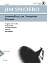 Intermediate Jazz Conception Trumpet - Jim Snidero - 9790206304378