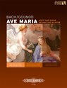 Ave Maria - Johann Sebastian Bach ; Charles Gounod - 9790577084466