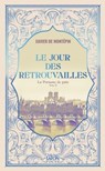 La Porteuse de pain - Tome 2 Le Jour des retrouvailles - Xavier de Montépin - 9791022407106