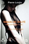 Manuel de civilité pour les petites filles - Pierre Louÿs - 9791023401615