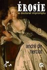 Érosie - André-Robert Andréa de Nerciat ; Franq Dilo - 9791023408522