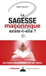 La sagesse maçonnique existe-t-elle ? - Marc Halévy - 9791024220772