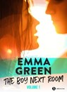 The Boy Next Room, vol. 1 - Emma Green - 9791025745557