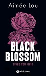 Black Blossom 1 - Loved You First - Aimée Lou - 9791025761441
