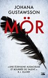 Une enquête d'Emily Roy et Alexis Castells, T2 : Mör - Johana Gustawsson - 9791028104696