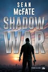 Une aventure de Tom Locke : Shadow War - Sean McFate - 9791028107291