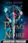 Les Portes de Tír na nÓg, T1 : Une plume si noire - Lyra Selene - 9791028129965