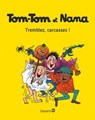 Tom-Tom et Nana, Tome 26 - Évelyne Reberg ; Catherine Viansson Ponte ; Jacqueline Cohen - 9791029302701