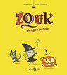 Zouk, Tome 02 - Serge Bloch - 9791029309137