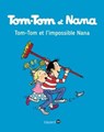 Tom-Tom et Nana, Tome 01 - Fanny Joly-Berbesson ; Catherine Viansson Ponte ; Jacqueline Cohen ; Josette Laczewny dite Macha ; Xavier Seguin ; Henriette Bichonnier - 9791029309854