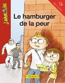 Le hamburger de la peur - Anne Schmauch - 9791029314483