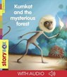 Kumkat and the Mysterious Forest - Florent Bénard - 9791029326714