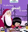 Le plus beau jouet du monde - Laurence Fey - 9791029327209